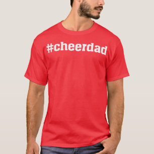 cheerdad Hashtag Cheer Vater Proud Vater Vater T-Shirt