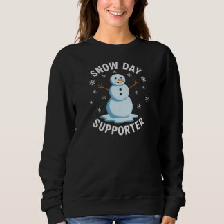 Cheerful Snow Day Supporter SnowmanT-Shirt Sweatshirt