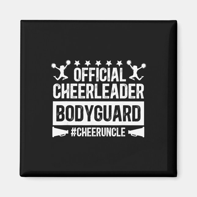 Cheerleader Bodyguard Cheer Onkel einer Cheerleade Magnet (Vorne)