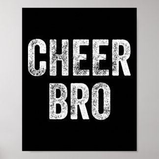 Cheerleader Bruder Cheerleading Bruder Cheer Bro Poster