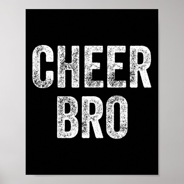 Cheerleader Bruder Cheerleading Bruder Cheer Bro Poster (Vorne)