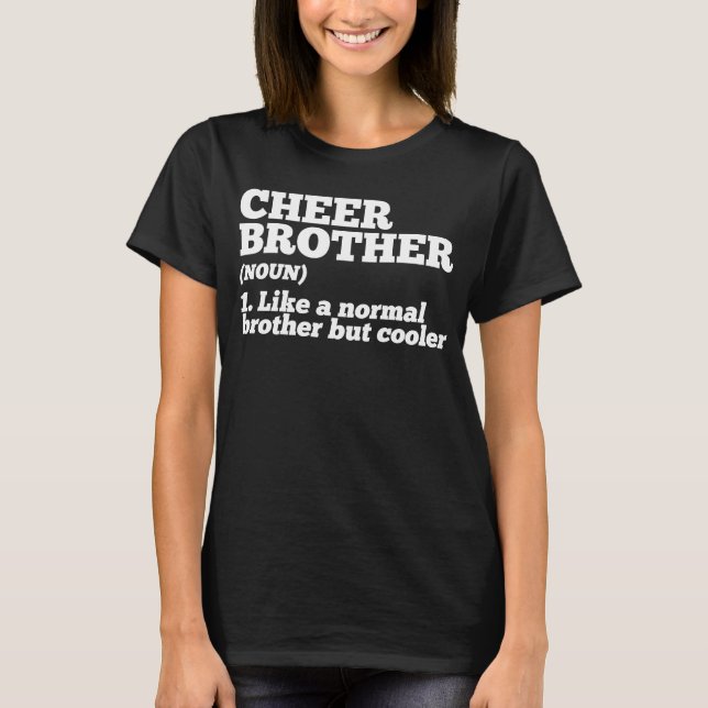 Cheerleader Cheer Brother wie ein normaler Bruder, T-Shirt (Vorderseite)