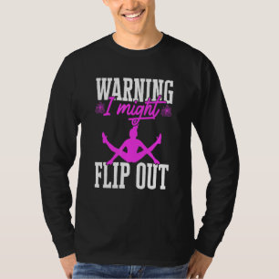 Cheerleader Cheerleading Warnung Ich Könnte Ausras T-Shirt