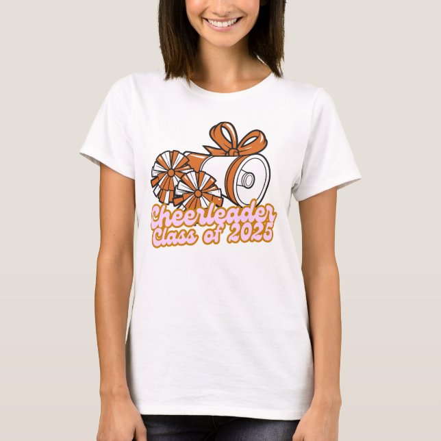 Cheerleader Class of 2025 Senior Year T - Shirt (Vorderseite)