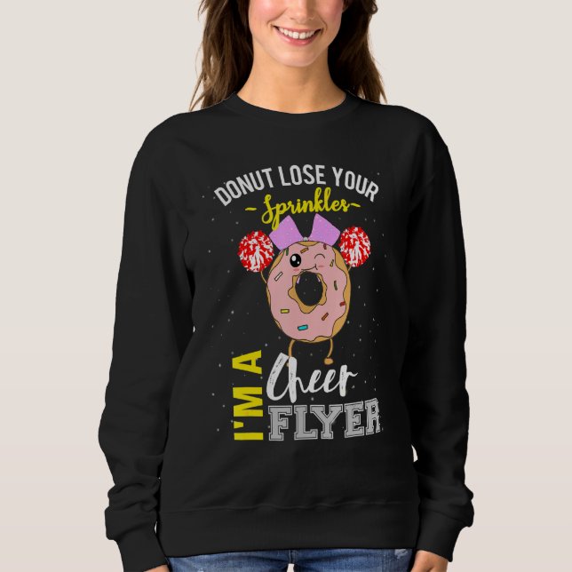 Cheerleader Flyer Cheerleader Donut Cheerleader Zi Sweatshirt (Vorderseite)