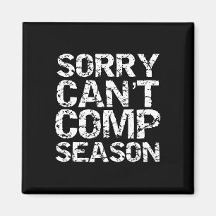 Cheerleader-Geschenk für Mädchen Cheer Sorry Can't Magnet