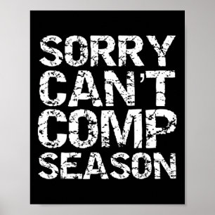 Cheerleader-Geschenk für Mädchen Cheer Sorry Can't Poster