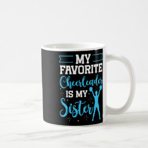 Cheerleader Mein Lieblings-Cheerleader ist meine S Kaffeetasse