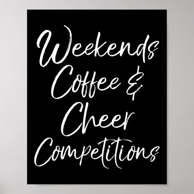 Cheerleader-Mutter-Geschenk-Wochenenden-Kaffee-und Poster (Vorne)
