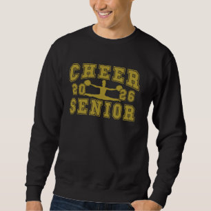 Cheerleader Senior Night Cheer Senior 2026 Gradua Sweatshirt