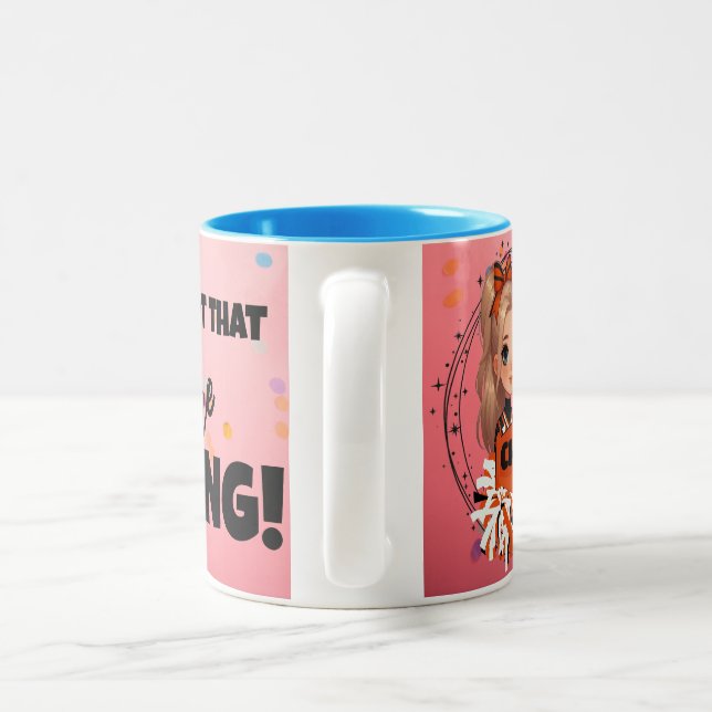 Cheerleader, vergiss nie, dass du phantastische Ta Zweifarbige Tasse (Henkel)