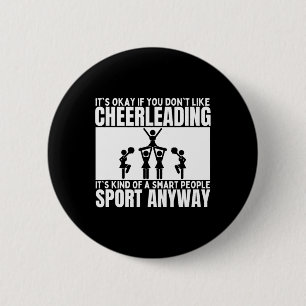 Cheerleading ist für kluge Leute Cheer Funny Cheer Button