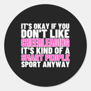 Cheerleading ist für kluge Leute Cheer Funny Cheer Runder Aufkleber