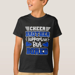 Cheerleading-Jubel-Bruder Unterstützend, aber gela T-Shirt