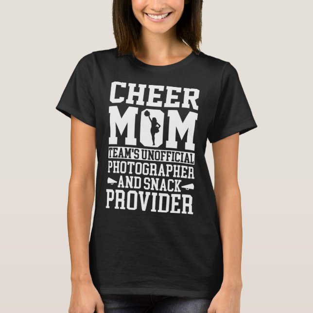 Cheerleading Mom Unofficial Photographer Snack Pro T-Shirt (Vorderseite)