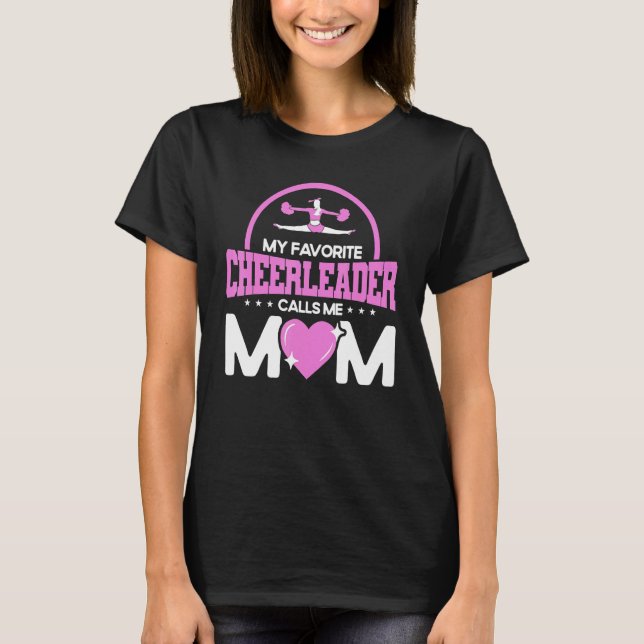 Cheerleading My Favorite Cheerleader Calls Me Mom  T-Shirt (Vorderseite)