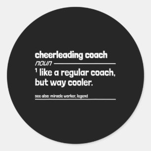 Cheerleading-Trainer wie normal, aber viel cooler Runder Aufkleber