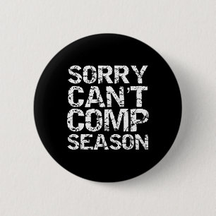 Cheerleading-Wettbewerb-Zitat Lustig Sorry Can't C Button