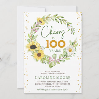 Cheers 100 Years Sonnenblumen Ladys 100. Geburtsta Einladung