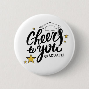 Cheers Abschluss Graphics Best Graduation Party Button