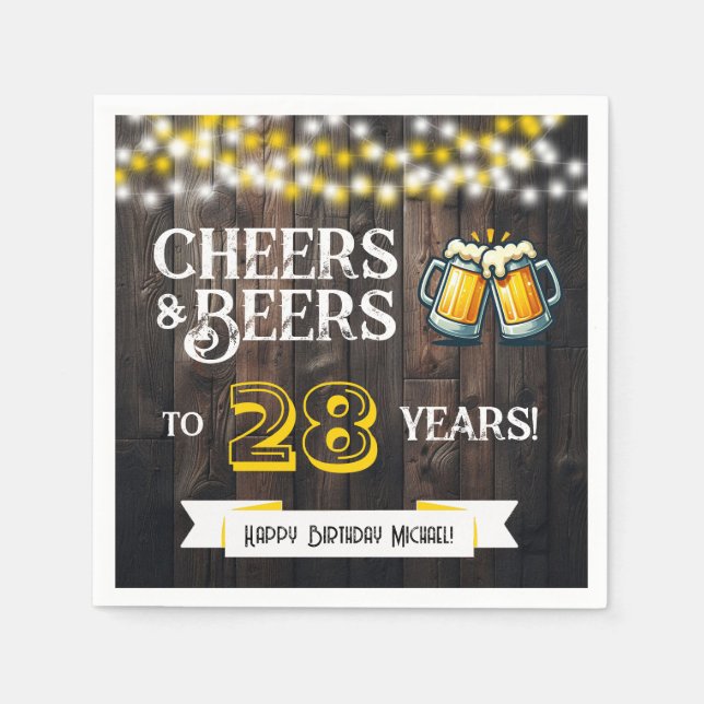 Cheers and Beers to 28 Years Rustic Birthday Party Serviette (Vorderseite)