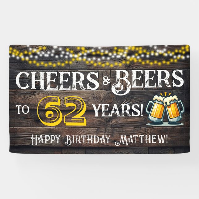 Cheers and Beers to 62 Years Birthday Party Banner (Horizontal)