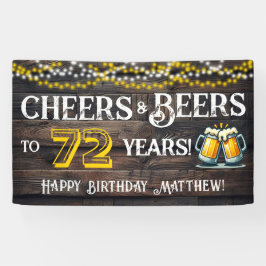 Cheers and Beers to 72 Years Birthday Party Banner