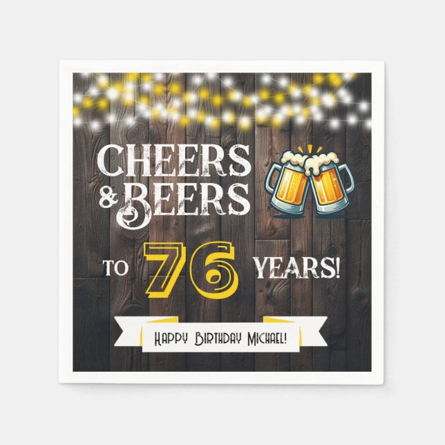 Cheers and Beers to 76 Years Rustic Birthday Party Serviette (Vorderseite)