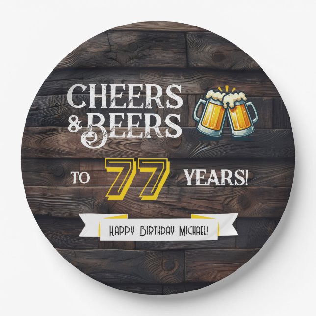 Cheers and Beers to 77 Years Rustic Birthday Pappteller (Vorderseite)