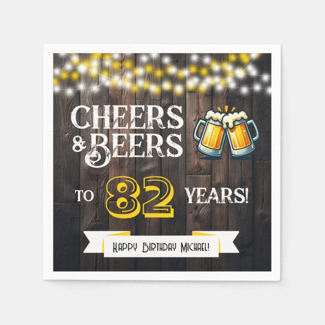 Cheers and Beers to 82 Years Rustic Birthday Party Serviette (Vorderseite)
