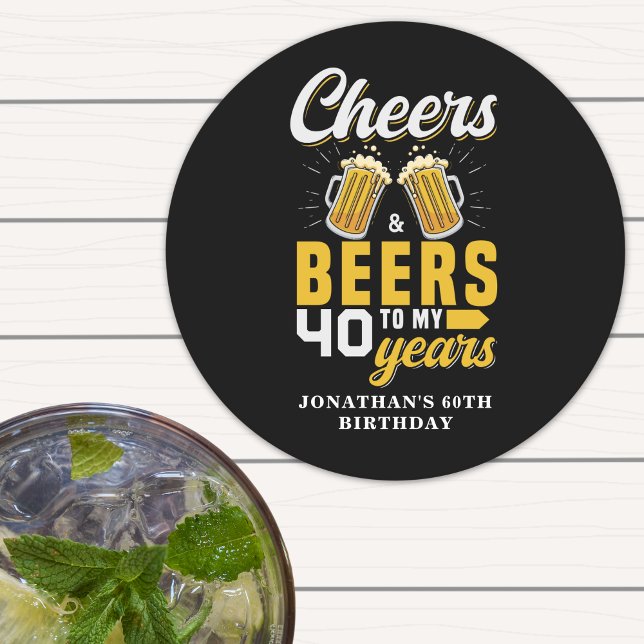 Cheers and Beers to my 40 Years, Fun Birthday  Runder Pappuntersetzer (Von Creator hochgeladen)