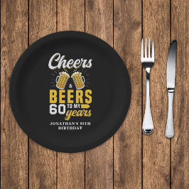 Cheers and Beers to my 60 Years, Fun  Pappteller