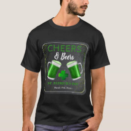 Cheers and Bers St Patricks Day Party T-Shirt