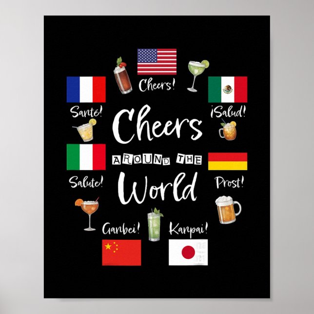 Cheers Around The World Vacation Drinking Funny Dr Poster (Vorne)