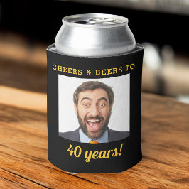 Cheers & Beers 40 Jahre Geburtstag Foto Keepake Dosenkühler