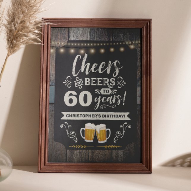 Cheers & Beers 60. Begrüßungszeichen 20 x 30 Poster (Cheers & Beers 60th Welcome Sign 20x30)