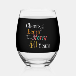 Cheers Beers Merry 40th Christmas Birthday Party Weinglas Ohne Stiel