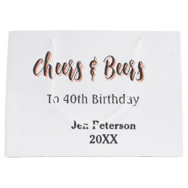 Cheers & beers to 40th birthday gray name year sin große geschenktüte