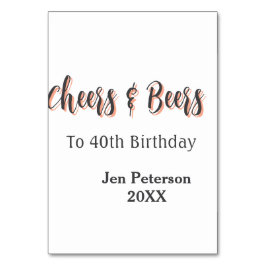 Cheers & beers to 40th birthday gray name year sin tischnummer