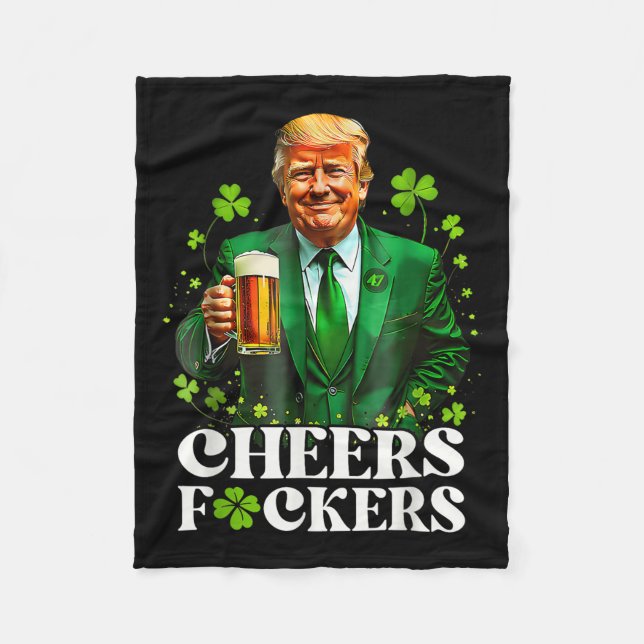 Cheers F.ckers St Patricks Day Funny Beer Drinken Fleecedecke (Vorderseite)