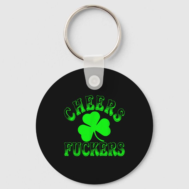 Cheers Forers Irish St Patricks Day Shamrock Tee  Schlüsselanhänger (Vorderseite)