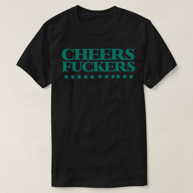 Cheers Shirt Funny St Patricks Day Drinks TShirt (Design vorne)