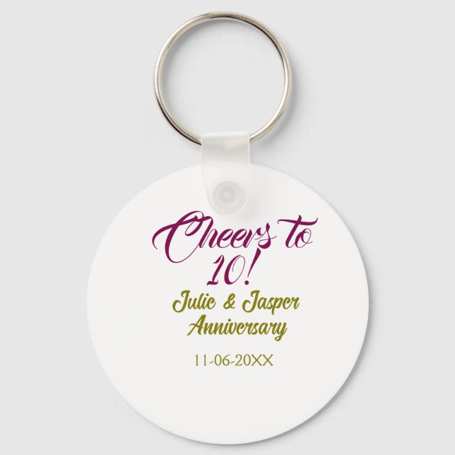 Cheers to 10th wedding anniversary mauve golden na schlüsselanhänger (Vorderseite)
