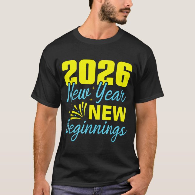 Cheers To 2026 Happy New Year Party New Beginning  T-Shirt (Vorderseite)