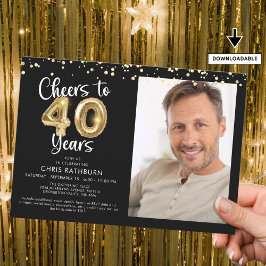 Cheers to 40 Jahre Foto Script Balloon Confetti Einladung