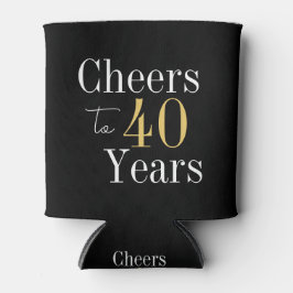 Cheers to 40 years Black and Gold Birthday Dosenkühler