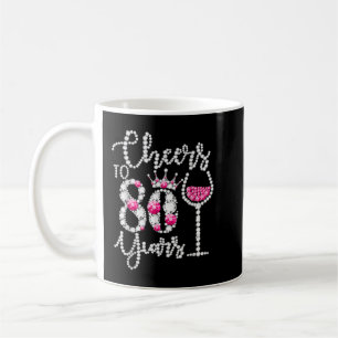 Cheers To 80 Year Old Gift 80th Birthday Queen Dri Kaffeetasse