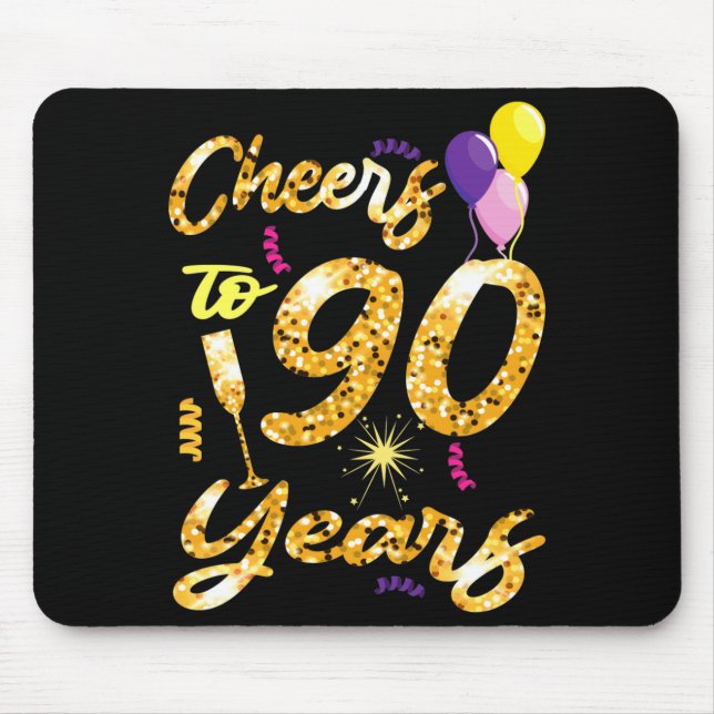 Cheers To 90 Years 1931 90th Birthday Celebration  Mousepad (Vorne)