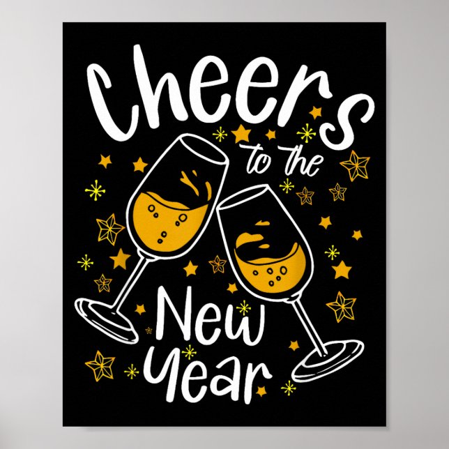 Cheers To A New Year Eve Party Countdown Happy New Poster (Vorne)