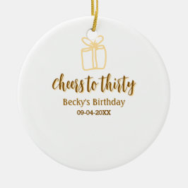 Cheers to thirty yellow brown birthday pastel gift keramik ornament